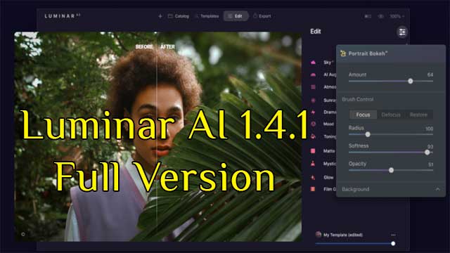 تحميل برنامج Luminar AI 1.4.1 (8361) Multilingual X64 لتحرير الصور والتعديل بالذكاء الاصطناعى