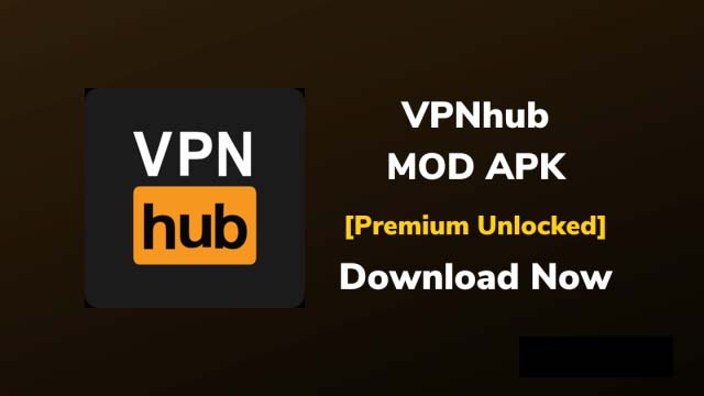 تحميل vpnhub premium v3.24.1 النسخة المدفوعة أقوى تطبيق vpn للاندرويد