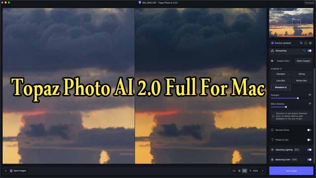 تحميل برنامج Topaz Photo AI 2.0 Full For Mac